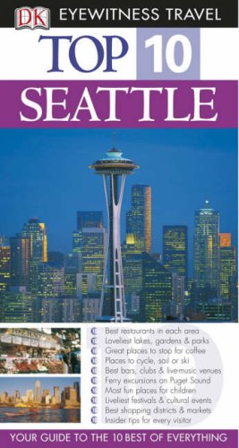 City Travel Guides Discounted  Books : Seattle (Eyewitness Top 10 Travel Guide)