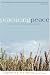 Practicing Peace: A Devotional Walk Through the Quaker Tradition by Catherine Whitmire ISBN 1933495073