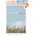 Practicing Peace: A Devotional Walk Through the Quaker Tradition