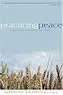 Practicing Peace: A Devotional Walk Through the Quaker Tradition