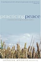 Practicing Peace: A Devotional Walk Through the Quaker Tradition
