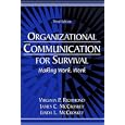 Organizational Communication for Survival: Making Work, Work (3rd Edition)