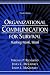 Organizational Communication for Survival: Making Work, Work (3rd Edition) by Virginia Peck Richmond ISBN 0205408001