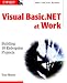 Visual Basic.NET at Work: Building 10 Enterprise Projects