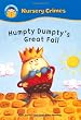 Humpty Dumptys Great Fall Start Reading Nursery Crimes by Wayland