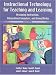 Books : Instructional Technology for Teaching and Learning: Designing Instruction, Integrating Computers, and Using Media