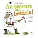 Au secours une bestiole ! : Manuel antistress face aux b�tes qui nous emb�tent