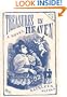 Treasures in Heaven: A Novel
