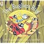 The Bugliest Bug