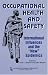 Occupational Health and Safety: International Influences and the 