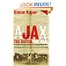 Ajax, The Dutch, The War: Football in Europe During the Second World War