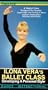 Ballet Class [VHS]