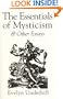 The Essentials of Mysticism and Other Essays