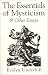 Book The Essentials of Mysticism and Other Essays (Mysticism)