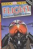 Flight (Mega Bites)