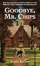 Goodbye, Mr. Chips