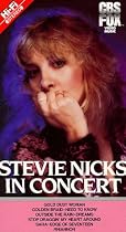Stevie Nicks In Concert [VHS]