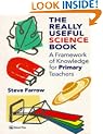 The Really Useful Science Book: Framework of Knowledge for Primary Teachers