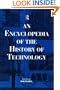 An Encyclopedia of the History of Technology (Routledge Companion Encyclopedias)