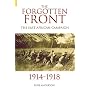 The Forgotten Front: The East African Campaign 1914-1918 (Revealing History)