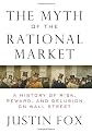 The Myth of the Rational Market