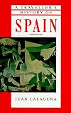 A Traveller's History of Spain (Traveller's History Series)