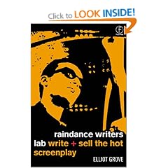Raindance Writers' Lab: Write and Sell the Hot Screenplay
