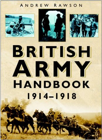 City Travel Guides Discounted  Books : British Army Handbook 1914-1918
