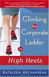 51B8SHLOZML. SL160  Climbing the Corporate Ladder in High Heels