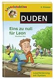 Eins zu null f&uuml;r Leon: 3 - Klasse - Lesef&ouml;rderung mit System - Manfred Mai