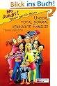 No Jungs, Band 6: Unsere total normal verr�ckte Familie