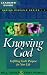 Knowing God: Fulfilling God's Purpose for Your Life (Daring Disciples)