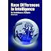 Race Differences in Intelligence: An Evolutionary Analysis