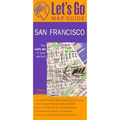 Let's Go Map Guide San Francisco (3rd Ed) (Let's Go Map Guide: San Francisco)