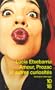 Amour, Prozac, et autres curiosit�s