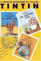 The Adventures of Tintin: The Crab With the Golden Claws / The Shooting Star / The Secret of the Unicorn (3 Complete Adventures in 1 Volume, Vol. 3)