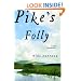Pike's Folly