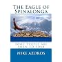 The Eagle of Spinalonga: Some people were born to &hellip by Nike Azoros