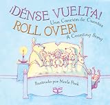 Dense Vuelta!/Roll Over!: Una Cancion de Cuentas/A Counting Song