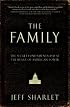 The Family: The Secret Fundamentalism at the Heart of American Power