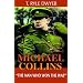 Michael Collins: The Man Who Won the War
