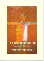 The Bridge Selection: Poems for the Road