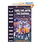 Isaac Bruce: Family, Faith and the Final Touchdown by Jimmie Hand