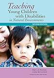 Teaching young children with disabilities in natural environments