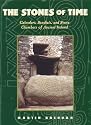 The Stones of Time: Calendars, Sundials and Stone Chambers of Ancient Ireland