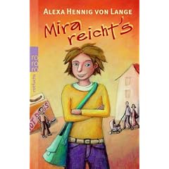 Mira reicht's.