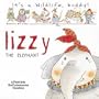 Lizzie the Elephant (It's a Wild Life, Buddy)