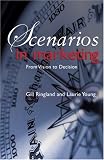 Scenarios in Marketing: From Vision to Decision
