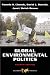 Global Environmental Politics (Dilemmas in World Politics)