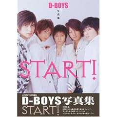 D-BOYS D-BOYS�ʐ^�W START